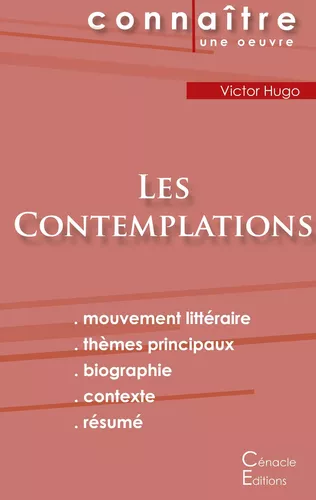 Fiche de lecture Les Contemplations de Victor Hugo (Analyse littéraire de référence et résumé complet)