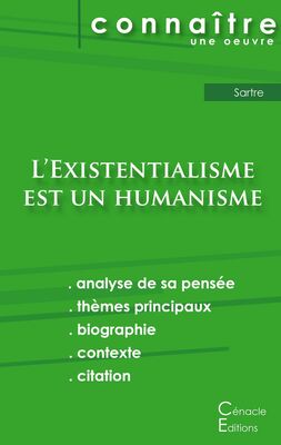 Fiche de lecture L'Existentialisme est un humanisme de Jean-Paul Sartre (analyse littéraire de référence et résumé complet)