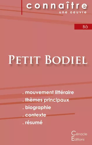 Fiche de lecture Petit Bodiel de Amadou Hampâté Bâ (Analyse littéraire de référence et résumé complet)