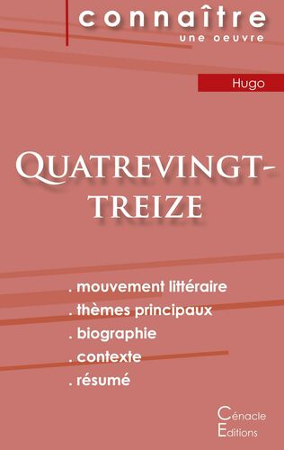 Fiche de lecture Quatrevingt-treize de Victor Hugo (Analyse littéraire de référence et résumé complet)