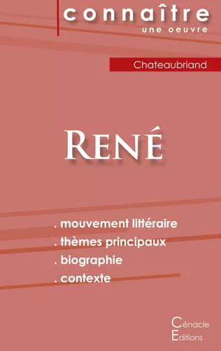 Fiche de lecture René de Chateaubriand (Analyse littéraire de référence et résumé complet)