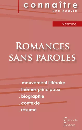Fiche de lecture Romances sans paroles de Verlaine (Analyse littéraire de référence et résumé complet)