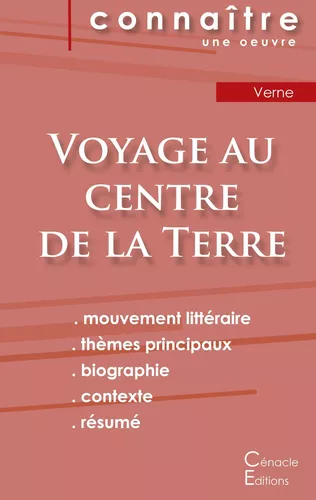 Fiche de lecture Voyage au centre de la Terre de Jules Verne (Analyse littéraire de référence et résumé complet)
