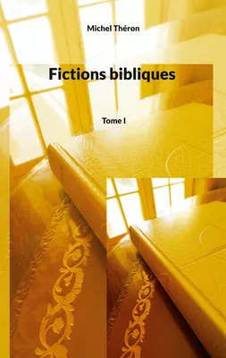 Fictions bibliques