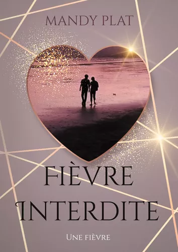 Fièvre Interdite