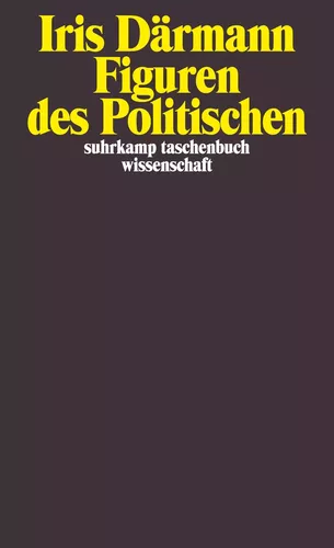 Figuren des Politischen