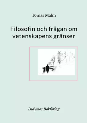 Filosofin och frågan om vetenskapens gränser