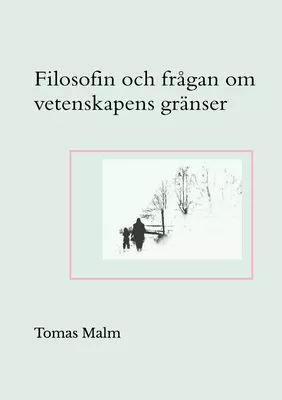 Filosofin och frågan om vetenskapens gränser