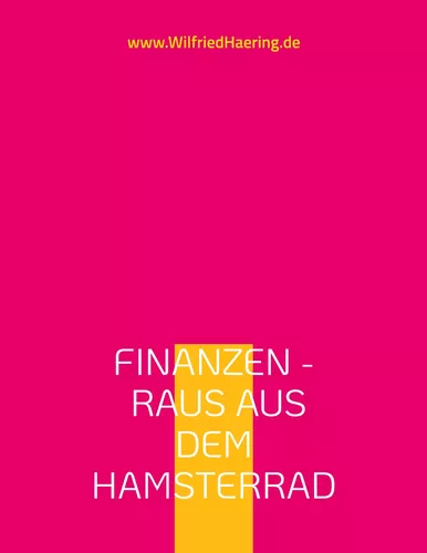 Finanzen - Raus aus dem Hamsterrad
