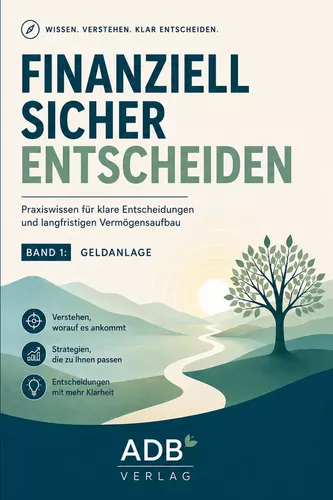 Finanziell sicher entscheiden