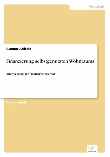 Finanzierung selbstgenutzten Wohnraums