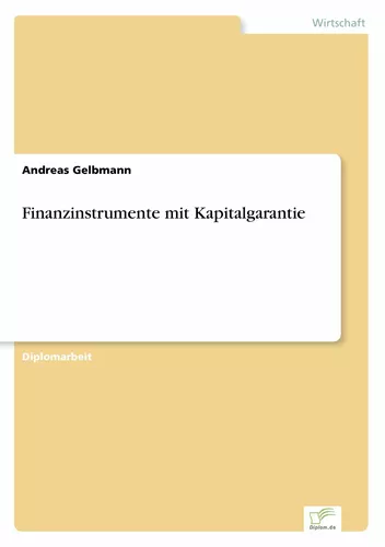 Finanzinstrumente mit Kapitalgarantie