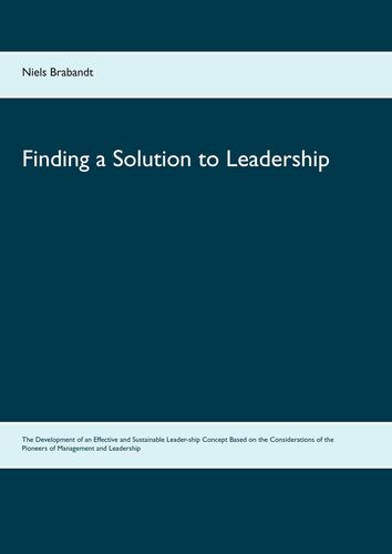 Finding a Solution to Leadership
