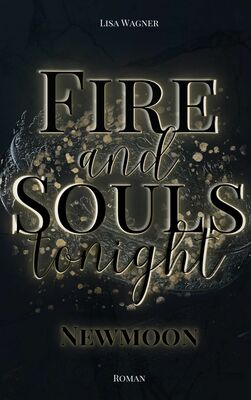 Fire and Souls tonight