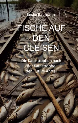 Fische auf den Gleisen