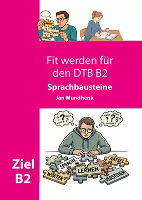 Fit werden für den DTB B2: Sprachbausteine