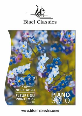 Fleurs du Printemps - Vier Charakterstücke für Piano, Opus 48