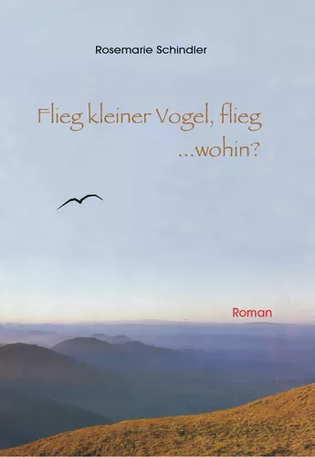 Flieg, kleiner Vogel flieg...wohin?