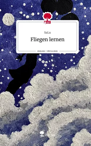 Fliegen lernen. Life is a Story - story.one