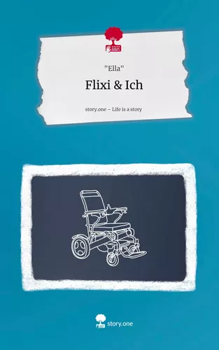 Flixi & Ich. Life is a Story - story.one