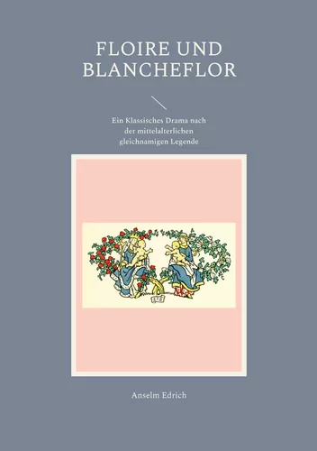 Floire und Blancheflor