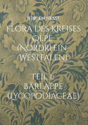 Flora des Kreises Olpe (Nordrhein-Westfalen), Teil 1: Bärlappe (Lycopodiaceae)