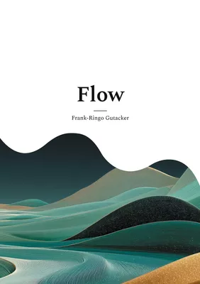 Flow