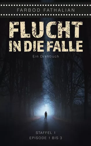 Flucht in die Falle