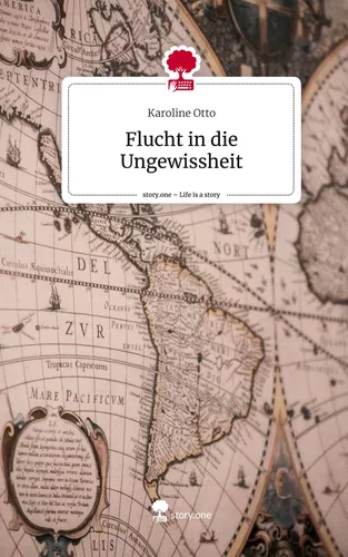 Flucht in die Ungewissheit. Life is a Story - story.one