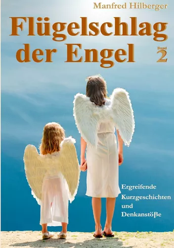 Flügelschlag der Engel - Band 2