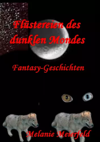Flüstereien des dunklen Mondes
