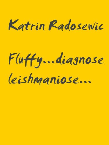 Fluffy...diagnose leishmaniose...
