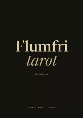 Flumfri tarot för nybörjare