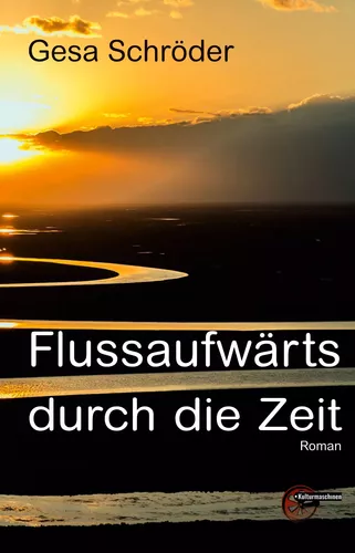 Flussaufwärts durch die Zeit