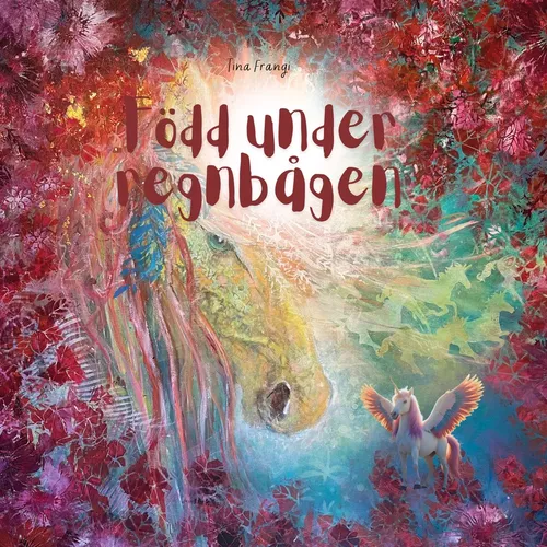 Född under regnbågen