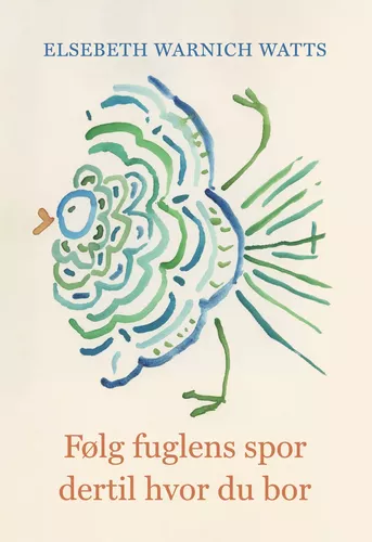 Følg fuglens spor dertil hvor du bor