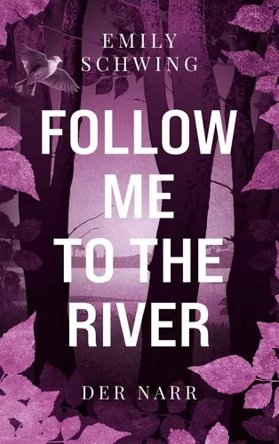 Follow me to the River