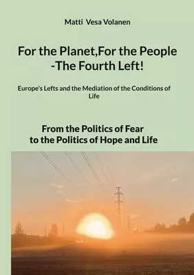 For the Planet,For the People -The Fourth Left!