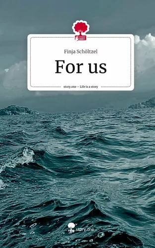 For us. Life is a Story - story.one