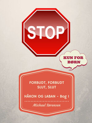 Forbudt, Forbudt! Slut, Slut!