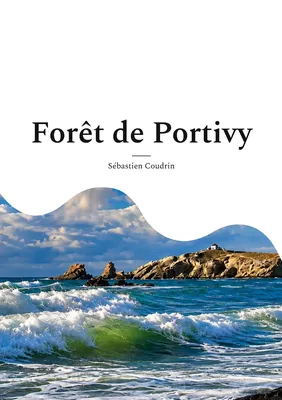 Forêt de Portivy