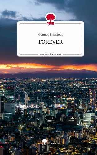 FOREVER. Life is a Story - story.one