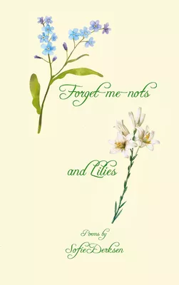 Forget me nots and Lilies