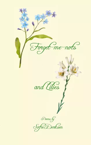 Forget me nots and Lilies