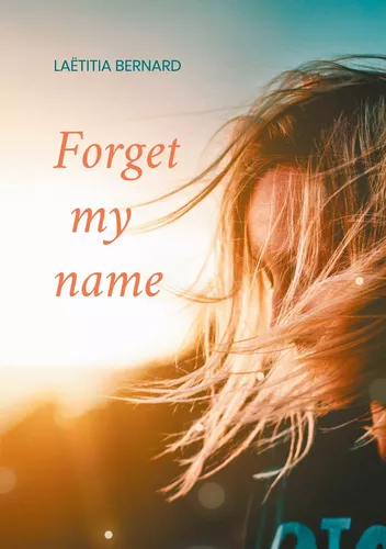 Forget my name