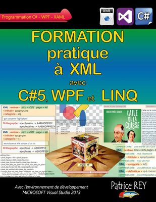 Formation pratique a XML avec C#5, WPF et LINQ