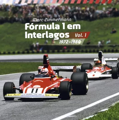 Fórmula 1 em Interlagos – Vol. 1