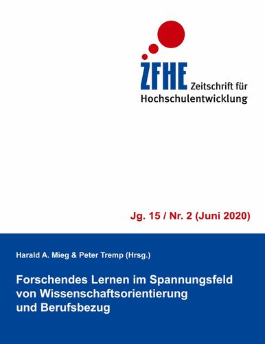 Forschendes Lernen im Spannungsfeld von Wissenschaftsorientierung und Berufsbezug