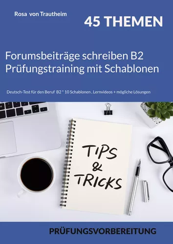 Forumsbeiträge schreiben B2 Prüfungstraining mit Schablonen