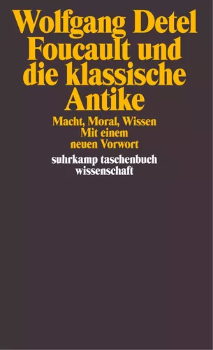 Foucault und die klassische Antike